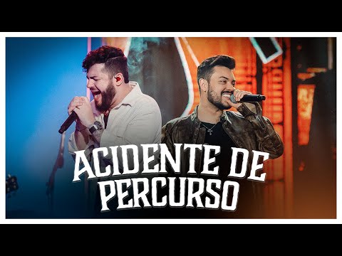 Acidente De Percurso - Ícaro e Gilmar