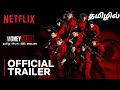 SK Times: Exclusive💥He Is Back - Money Heist Season 6 (Tamil) on Netflix, Direct OTT Release Date