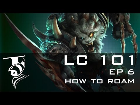 Leaguecraft 101 Episode 6 How To Roam