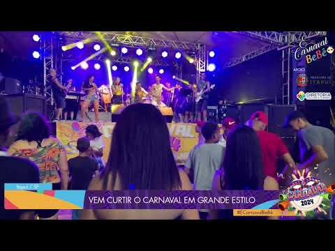 É CARNAVAL BEBÊ - ITAPUÍ