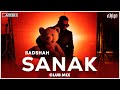 Sanak | Club Mix | Badshah | 3:00 AM Sessions | DJ Ravish & DJ Chico
