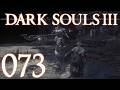 Dark Souls 3 [073] - Der Champion gegen die Hexe