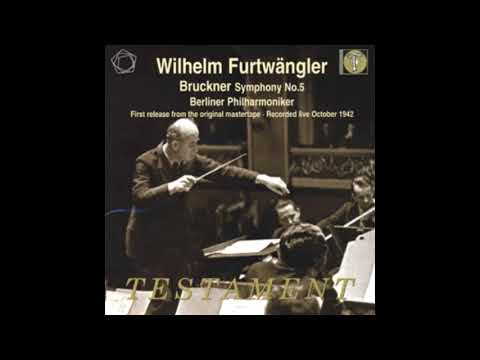 BRUCKNER: Symphony No. 5 in B flat major / Furtwängler · Berliner Philharmoniker