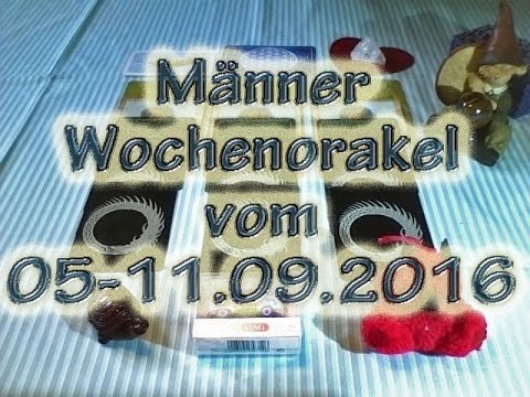Männer Wochenorakel vom 05-11.09.2016