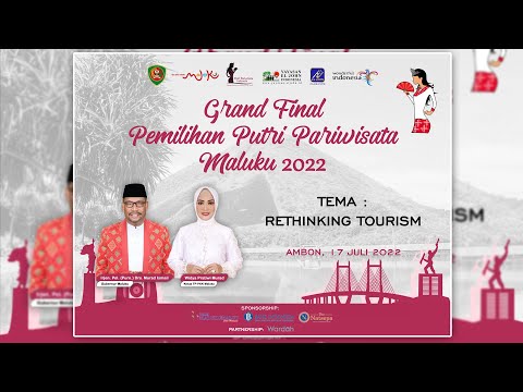 GRAND FINAL PEMILIHAN PUTRI PARIWISATA PROVINSI MALUKU 2022