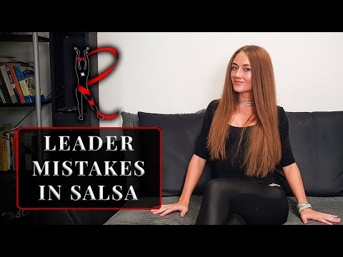 Top 5 Mistakes Leaders Make When Dancing Salsa  - Rasa Pauzaite