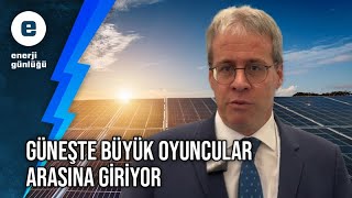 Güneşte büyük oyuncular arasına giriyor #EksimEnerji