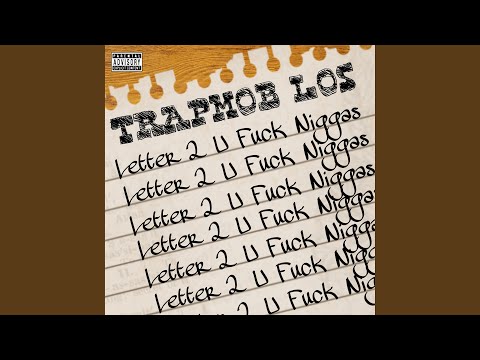 Letter 2 U Fuck Niggas