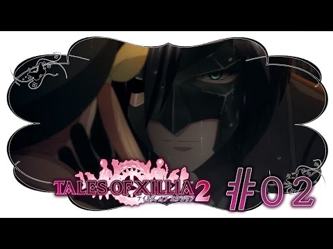 Let's Play Tales of Xillia 2 #02 [german] Durchgefallen