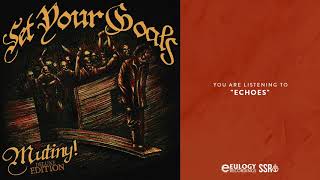Set Your Goals - Echoes