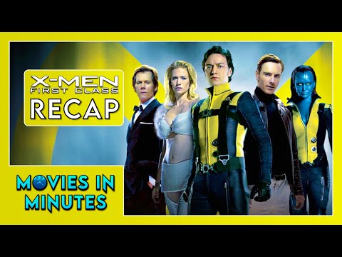 X-Men: First Class in Minutes | Recap