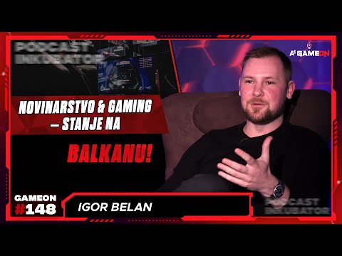 A1 GameOn Podcast #148 - Igor Belan