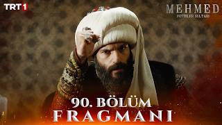 Mehmed: Fetihler Sultanı 90. Bölüm Fragmanı @trt1