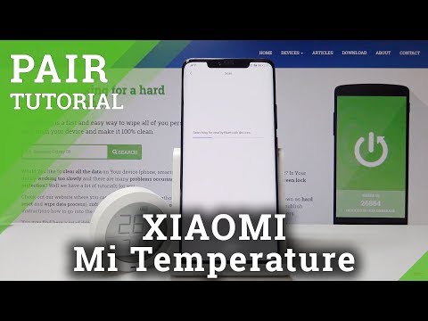 How to Set Up XIAOMI Mi Temperature & Humidity Monitor - Pair XIAOMI Monitor with Mobile
