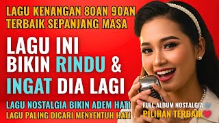Download lagu 12 Lagu Lawas Penuh Kenangan 💖🎶 LAGU NOSTALGIA 80an 90an yang BIKIN KANGEN Masa Lalu | Lagu Pop Hits mp3
