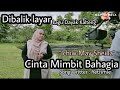 Cinta Maimbit Bahagia Ichiw May Sheilla Dibalik Layar Lagu Dayak Kalteng Terbaru 2021