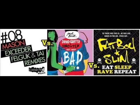 Mason vs. Fatboy Slim vs. David Guetta & Showtek - Eat, Bad, Exceeder, Repeat (Dj Sunset Edit)