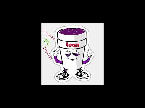 Dicky Bro_Lean Feat. Dmj Cash (official audio)