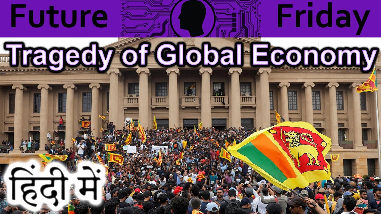 Tragedy of Global Economy Explained In HINDI {Future Friday}