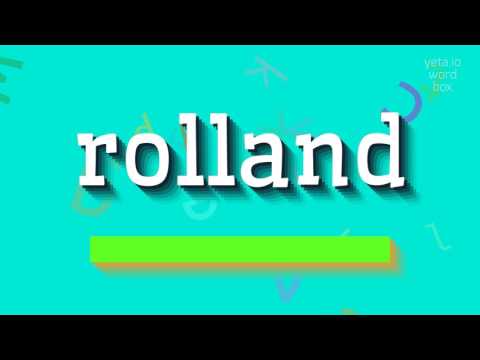 How to say "rolland"! (High Quality Voices)