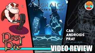 Review: Can Androids Pray, Archaica & Pity Pit (Switch & Steam) - Defunct Games