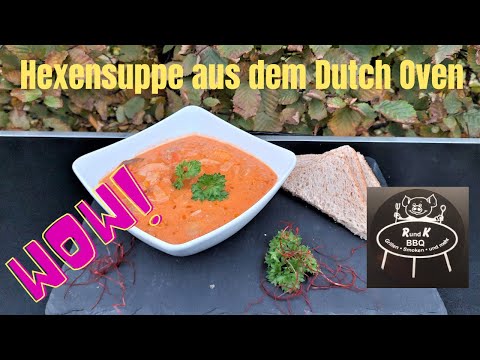 Die Hexensuppe aus dem Dutch Oven