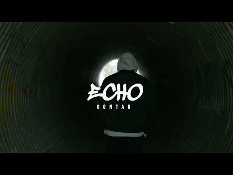 GONTAR - ECHO [Official Video]