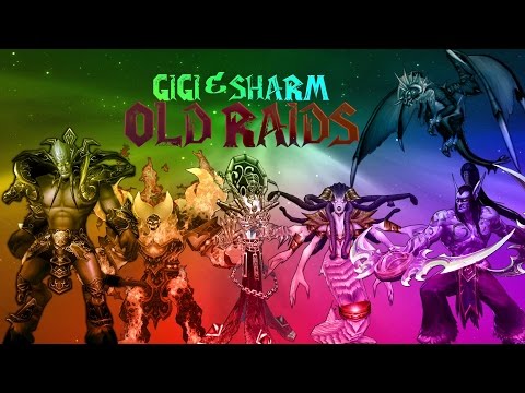 Sharm ~ Old Raids Ft. Gigi (World Of Warcraft Parody)