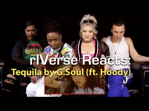 rIVerse Reacts: Tequila by G.Soul (ft. Hoody) - M/V Reaction