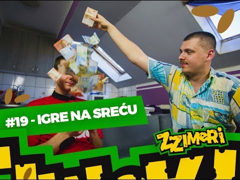 ZZimeri #19 - Igre na sreću