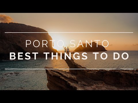Porto Santo Madeira 2021 Best Things To Do