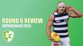 NOT MY BEST WEEK - Round 6 Review - AFL SuperCoach 2025
