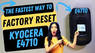 How to Factory Reset Kyocera E4710 - The Fastest Way