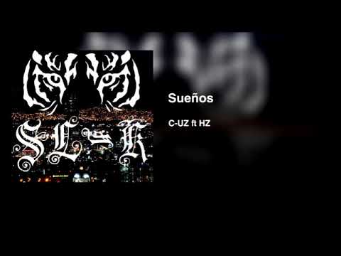 C-UZ ft HZ - Sueños