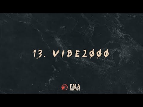 FALA - Vibe2000
