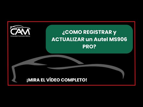 REGISTRO Y ACTUALIZACION DE EQUIPO AUTEL MS906 PRO