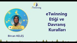 Yeni Başlayanlar İçin eTwinning - eTwinning Etiği ve Davranış Kuralları