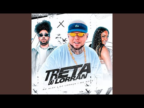 Treta do Dj Lorran