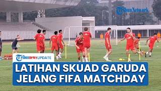 Skuad Garuda Kembali Gelar Latihan jelang FIFA Matchday, Pelatih Enggan Tim Hanya Main 'Parkir Bus'