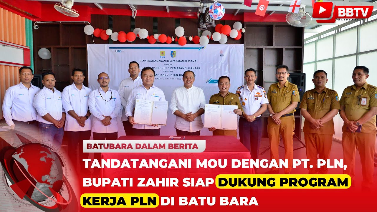 TANDATANGANI MOU DENGAN PT PLN, BUPATI ZAHIR SIAP DUKUNG PROGRAM KERJA PLN DI BATU BARA