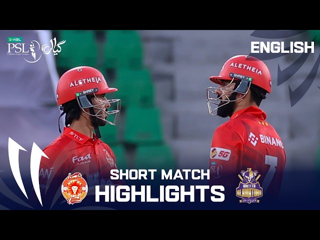 Short Highlights  | Quetta Gladiators vs Islamabad United | Match 09 | HBL PSL 11 | MZB1U