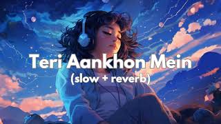 Download lagu Teri Aankhon Mein ❤️ || Romantic Song || Hindi Song || Lofi Song #lofi #romantic #music #song mp3