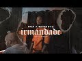 NGA X Madkutz - Irmandade