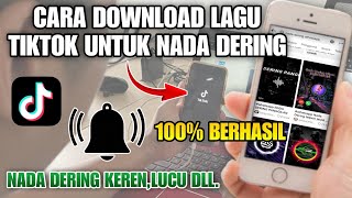 Download lagu Cara Download Lagu di TikTok untuk nada dering Update Terbaru 2024 mp3