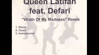 Queen Latifah - Wrath Of My Madness (DJ Premier Remix) (Featuring Defari) (2001)
