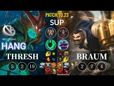 VG Hang Thresh vs Braum Sup - KR Patch 10.23