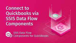 SSIS Data Flow Components for QuickBooks YouTube Video