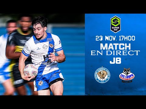 MATCH EN DIRECT | SO Avignon XIII vs Villefranche XIII Aveyron | J-8  Super XIII