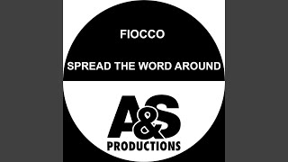 Spread The Word Around (Fumarola's Version)