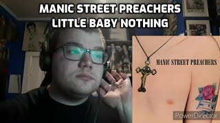 Manic Street Preachers - Little Baby Nothing | Reaction! (Feminist Anthem)
